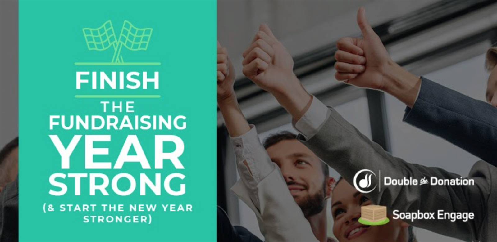 Finish the Fundraising Year Strong