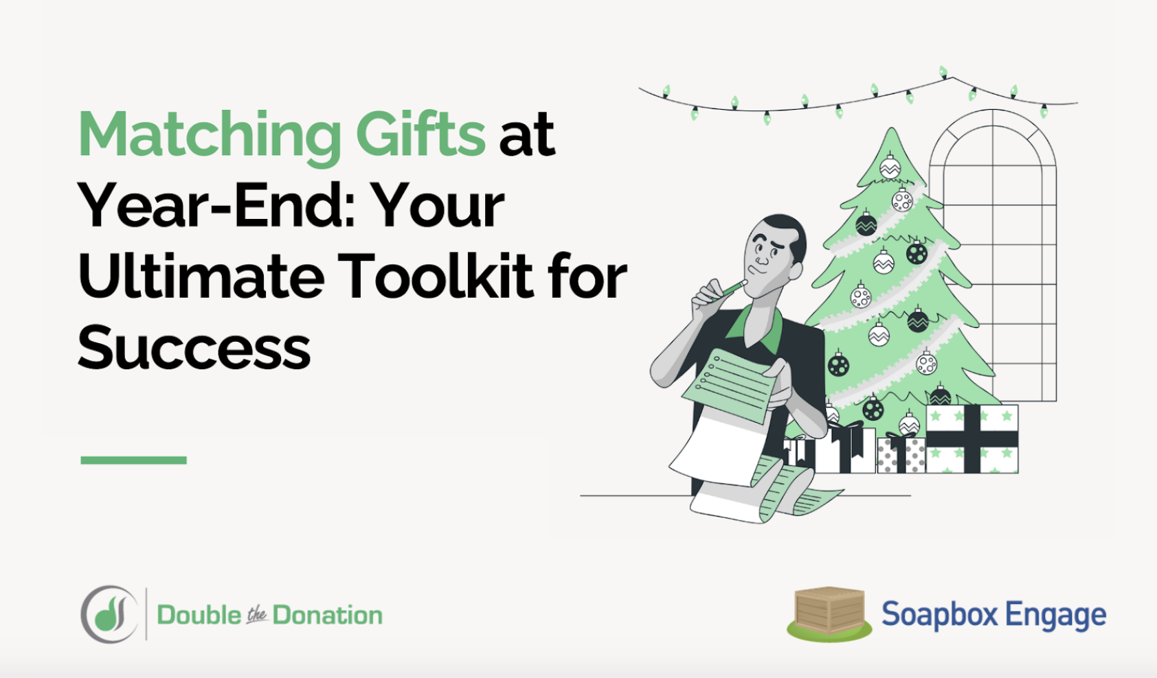The title of the article: Matching Gifts at Year-End: Your Ultimate Toolkit for Success