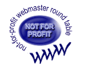 Not-For-Profit Webmaster Round Table