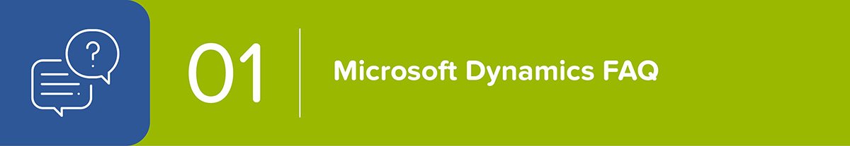 Let's cover some frequent questions about Microsoft Dynamics for Nonprofits.
