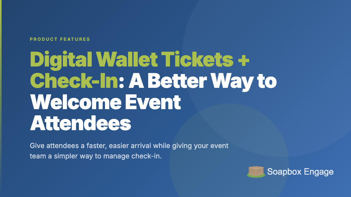 Title card reading 'Digital Wallet Tickets + Check-In: A Better Way to Welcome Event Attendees' with the subtitle 'A smoother arrival, right from the door'