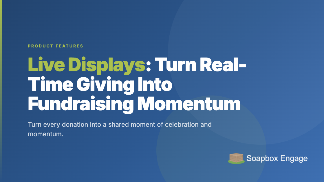 Title card reading 'How Live Displays Turn Real-Time Fundraising Into Part of the Event' with the subtitle 'Make progress visible while the room is still in it'