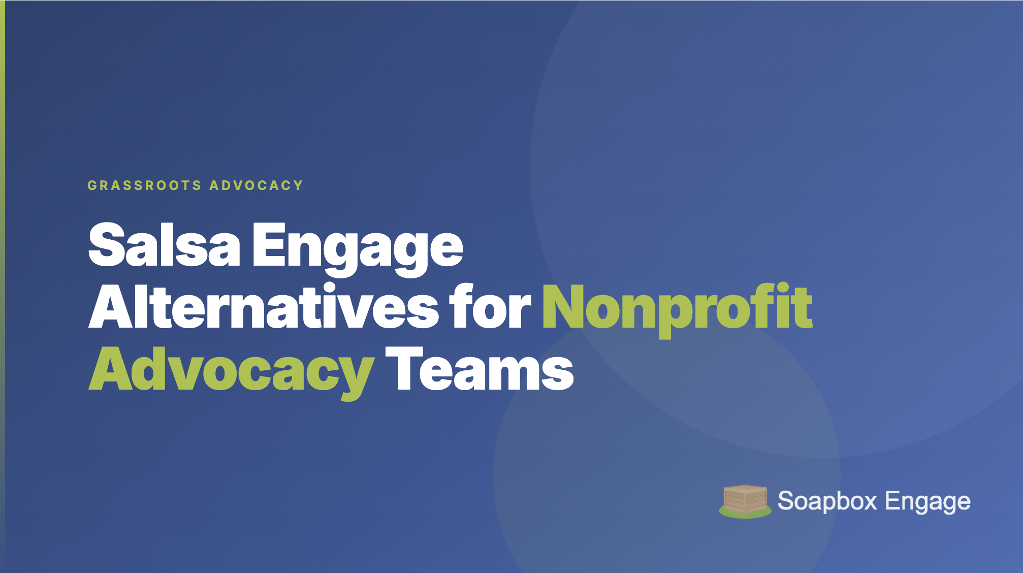 Title card reading 'Salsa Engage Alternatives for Nonprofit Advocacy Teams' with the subtitle 'Where your petitions and targeted actions can go next'