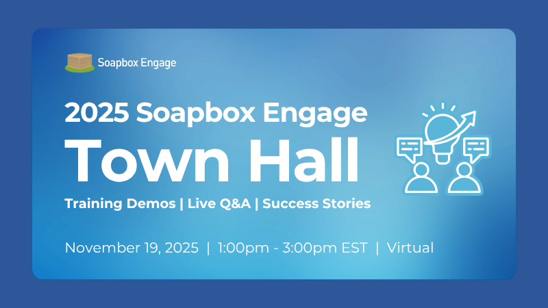 Soapbox Engage Town Hall