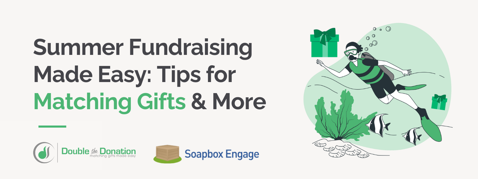 Summer Fundraising Made Easy: Tips for Matching Gifts & More